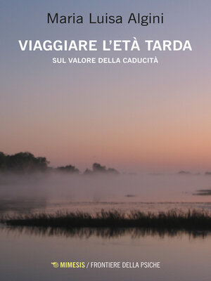 cover image of Viaggiare l'età tarda